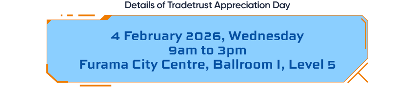 Details of Tradetrust Appreciation Day