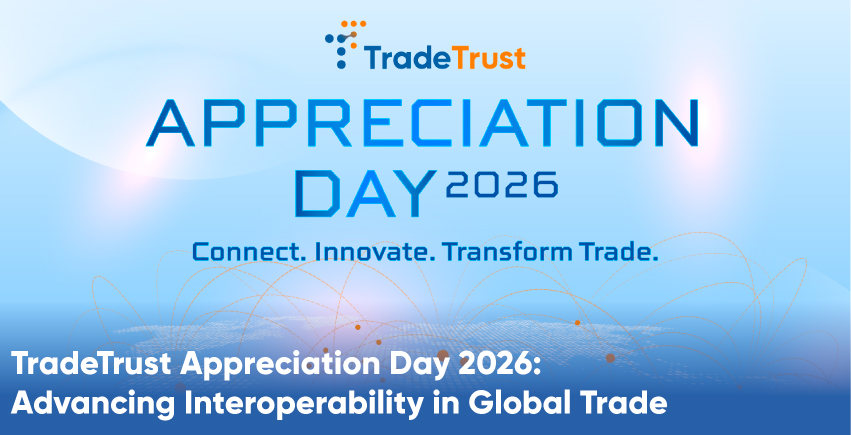 TradeTrust Appreciation Day 2026