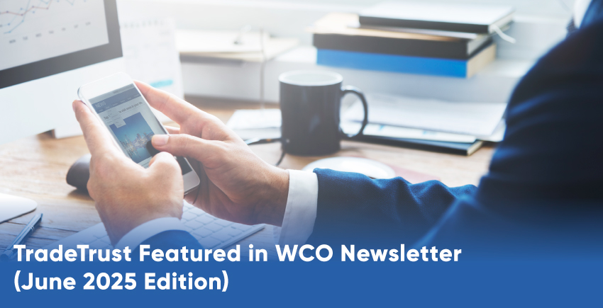 TradeTrust Featured in WCO Newsletter (June 2025 Edition)