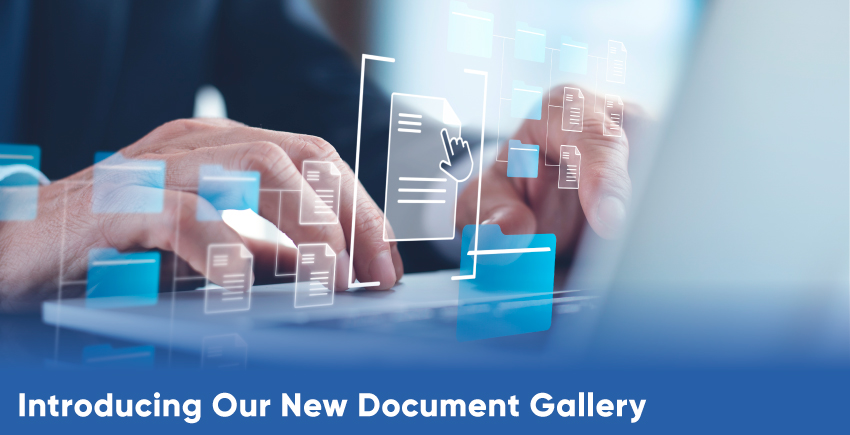 Introducing Our New Document Gallery